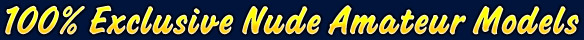 True Amateur Models - 100% Exclusive Nude Amateur Models - adpmodels